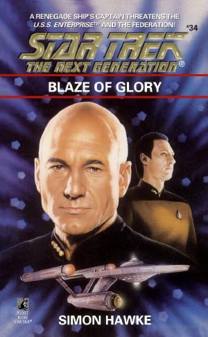 [Star Trek: The Next Generation 45] • Blaze of Glory